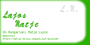 lajos matje business card